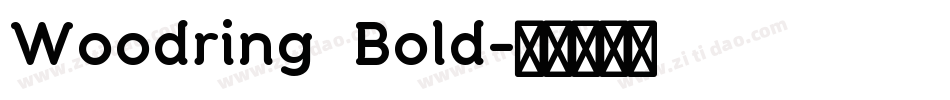 Woodring  Bold字体转换
